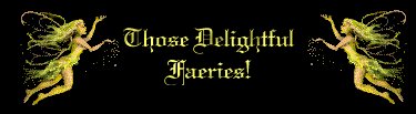Those Delightful Faeries